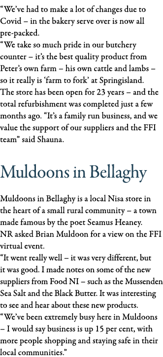  We ve had to make a lot of changes due to Covid   in the bakery serve over is now all pre-packed   We take so much p   