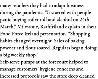 many retailers they had to adapt business during the pandemic   It started with people panic buying toilet roll and a   