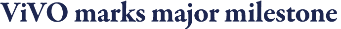 ViVO marks major milestone