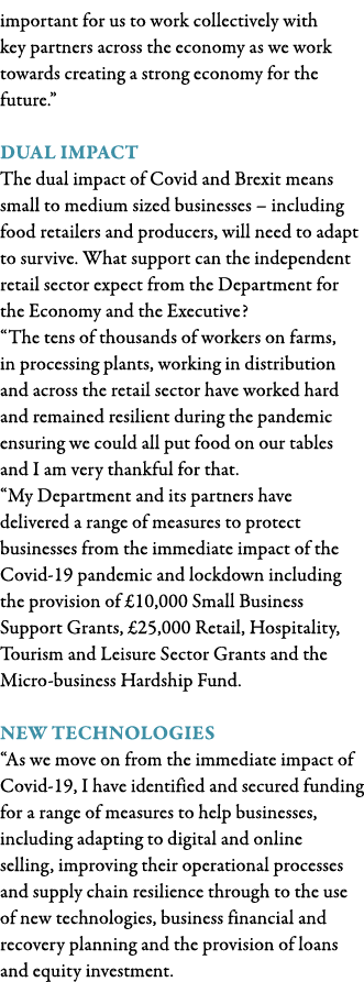 important for us to work collectively with key partners across the economy as we work towards creating a strong econo   