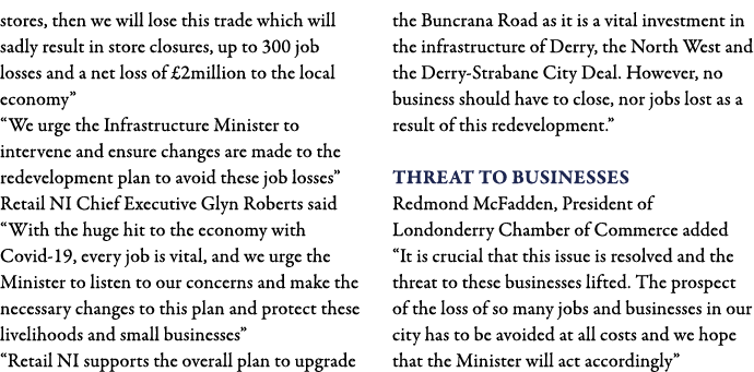 stores, then we will lose this trade which will sadly result in store closures, up to 300 job losses and a net loss o   