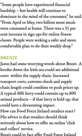  Some people have experienced financial hardship   but health will continue to dominate in the mind of the consumer,    