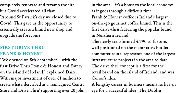 completely renovate and revamp the site   but Covid accelerated all that   Around St Patrick s day we closed due to C   